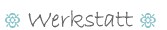 Werkstatt